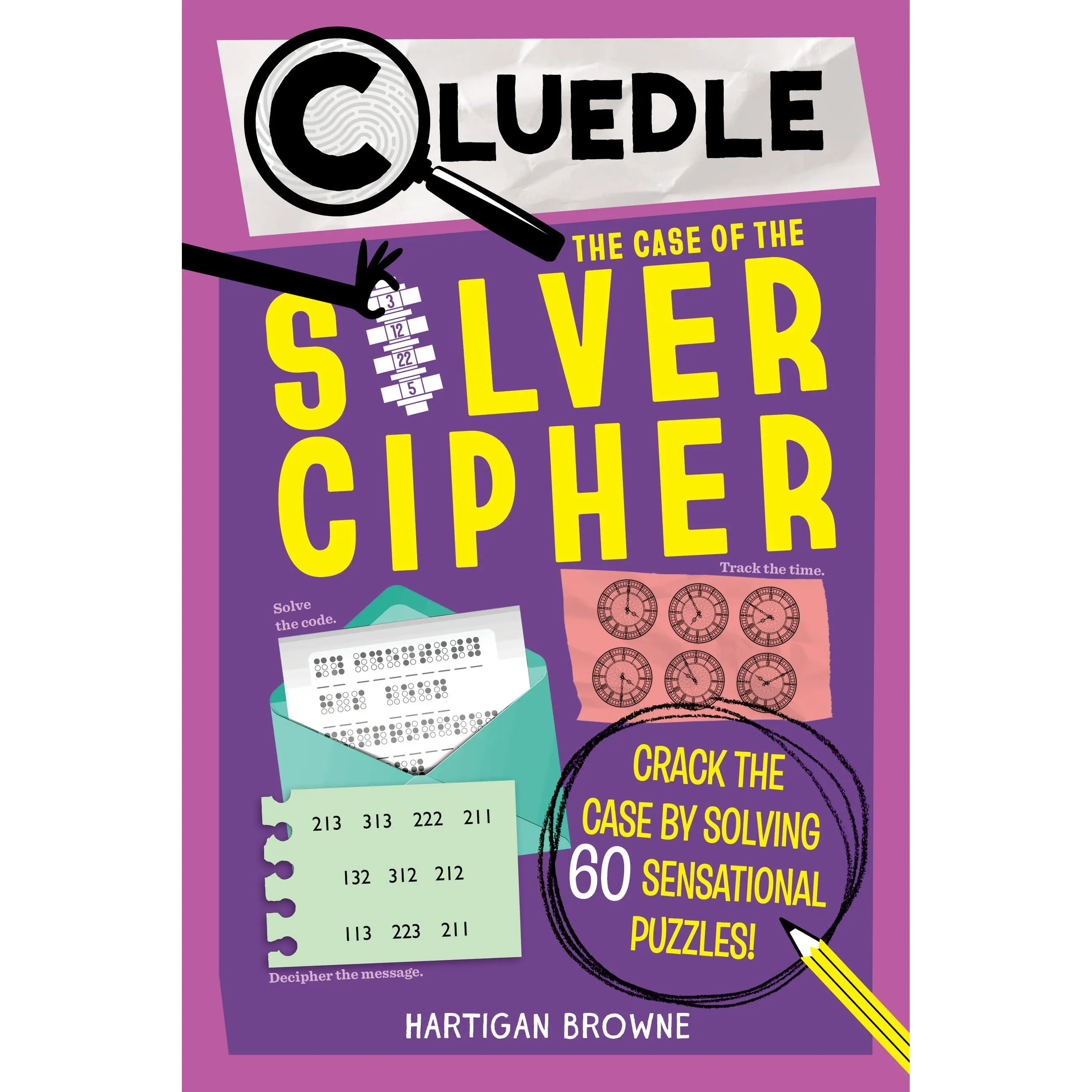 Cluedle: The Case of the Silver Cipher (Book 3) by Hartigan Browne [Paperback Book]
