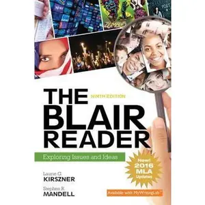 USED-The Blair Reader: Exploring Issues and Ideas, MLA Update by Kirszner, Laurie G. (Paperback)