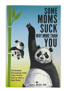 Some Moms Suck Way More Than You: 24 Animal Parenting Fails That Prove You’re Not a Bad Mom