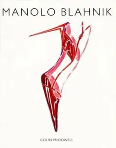 USED-Manolo Blahnik by Colin Mcdowell (Hardcover)