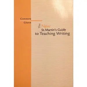 USED-New St. Martins Guide to Teaching Writing by Robert Connors (Paperback)