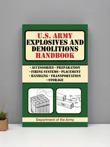 U.S. Army Explosives and Demolitions Handbook (US Army Survival) - Paperback