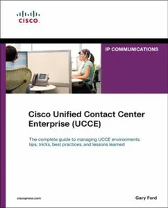 USED-Cisco Unified Contact Center Enterprise (UCCE) by Ford, Gary (Paperback)
