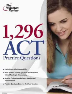 USED-1,296 ACT Practice Questions (College Test Preparation) by Princeton Review (Paperback)