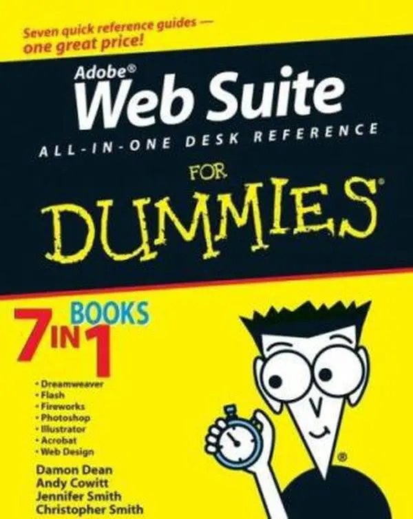 USED Book - Adobe Creative Suite 3 Web Premium All-in-One Desk Reference For Dummies by Damon Dean (Paperback) - english
