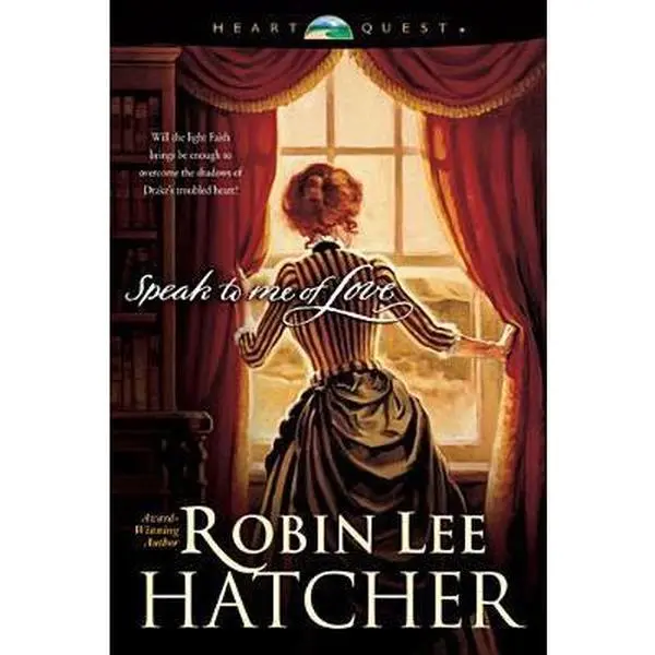 USED-Speak to Me of Love (Heart Quest) by Robin Lee Hatcher (Paperback)