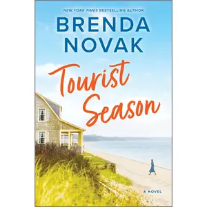 Tourist Season: A Novel by Brenda Novak [Paperback Book]