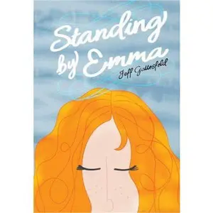 USED-Standing by Emma (Red Rhino Books) by Jeff Gottesfeld (Paperback)