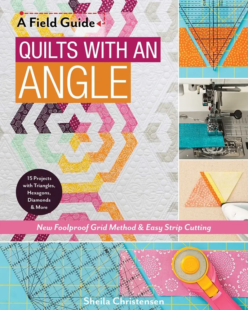 USED Book - Quilts with an Angle: New Foolproof Grid Method & Easy Strip Cutting; 15 Projects with Triangles, Hexagons, Diamonds & More by Christensen, Sheila (Paperback) - english