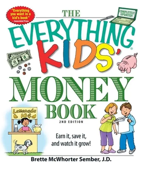 Used Children's Educational Book - The Everything Kids' Money Book: Earn It, Save It, and Watch It Grow! by Brette Sember (Paperback, English) - for Saving, Credit Cards, Investing, Bank Account Learning