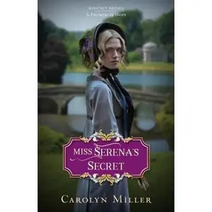 USED-Miss Serena's Secret by Miller, Carolyn (Paperback)