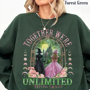 Wicked Together We’re Unlimited Glindaa Elphabaa Sweatshirt, Defy Gravity Broomstick Magic Wand Tee, Wicked The Musical, Wizard Movie Fan Tee