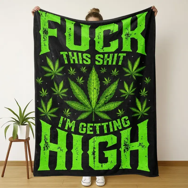 Polyester Soft Leaf Print Flannel Throw Blanket - 420 Stoner Quote, Modern Multi-Size Bedding, 1-Piece Indoors/Outdoors Home Decor for Sofa, Adult Humor Gift