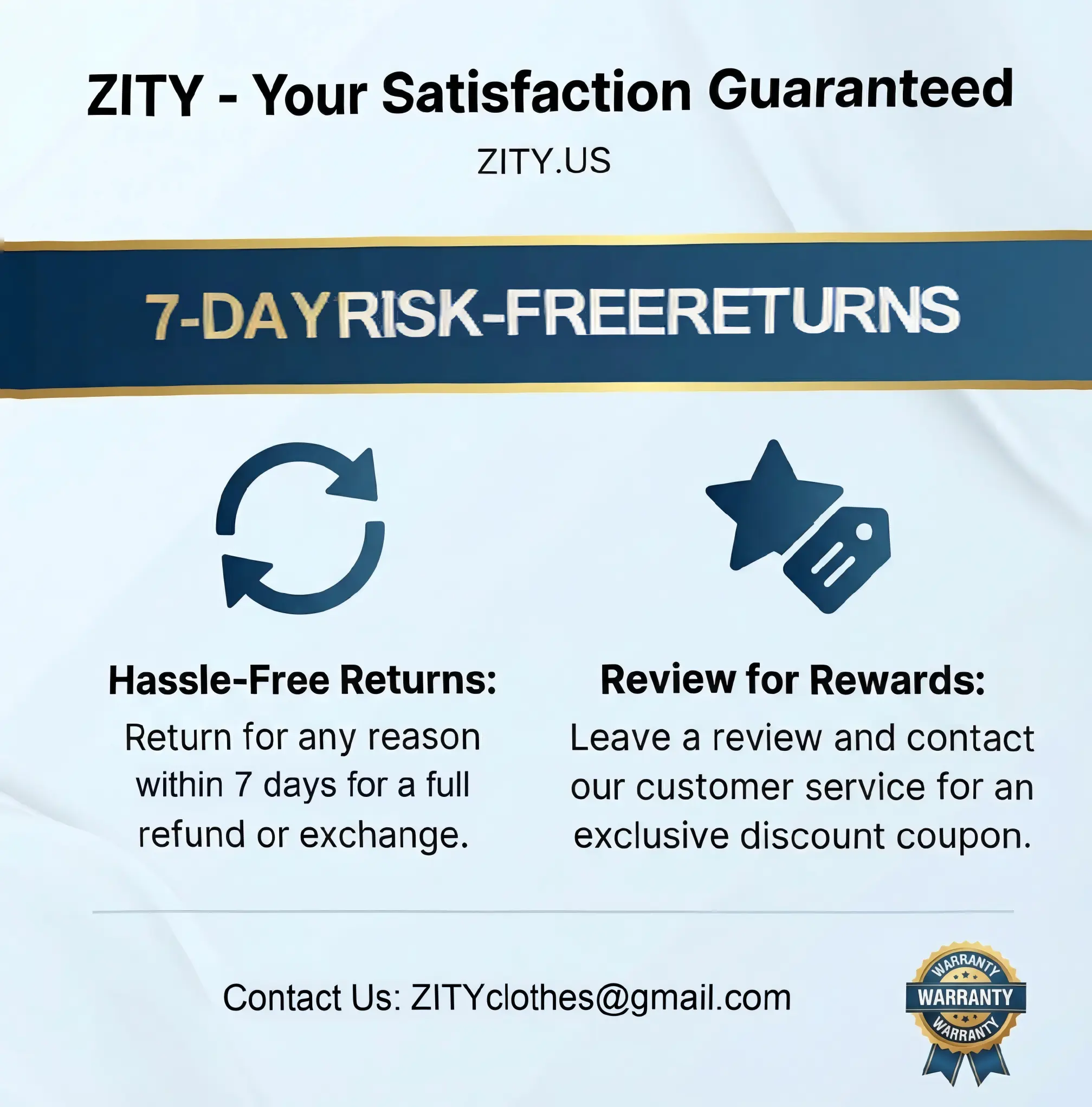ZITY Version 1.0 Warranty Terms for T-shirts Sweats & Hoodies 7-Day Risk-Free Returns Hassle-Free Returns Review for Rewards