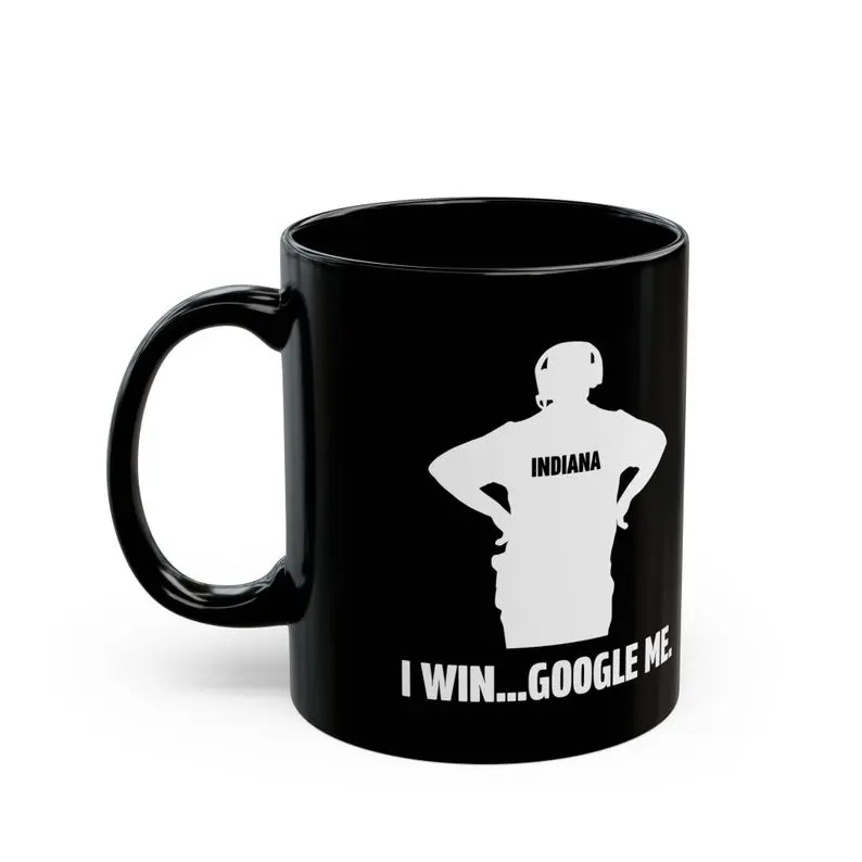 Vintage I win Google Me IndianaUniversity Mug, Indiana Team 2025 Gift for Fan, TikTok Shop