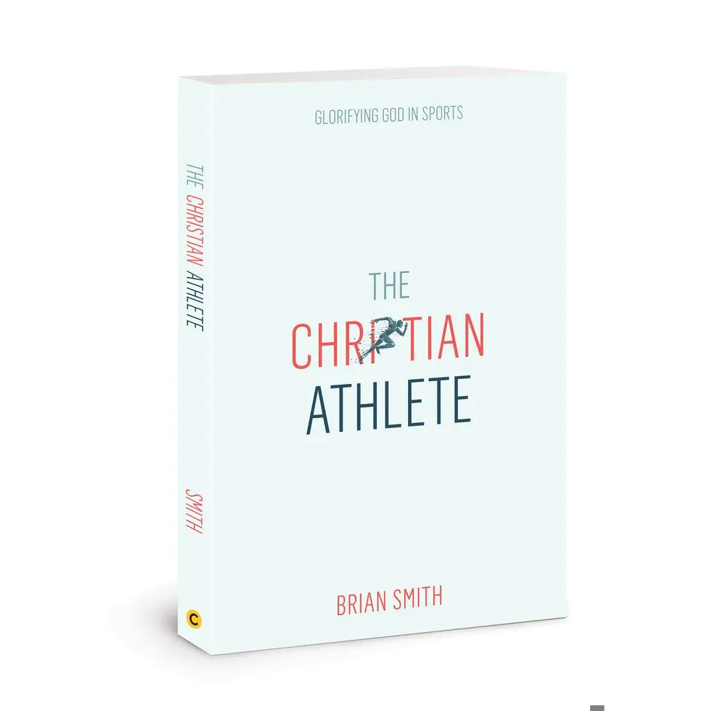 USED Book - The Christian Athlete: Glorifying God in Sports Christian Sports Discipleship Christian Leadership for Athletes by Smith, Brian (Paperback) - english