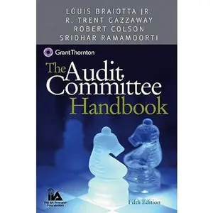 USED Book - The Audit Committee Handbook, GT Custom Version by Louis Braiotta (Hardcover) - english