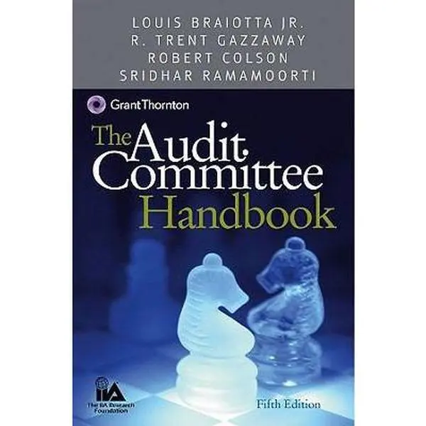 USED Book - The Audit Committee Handbook, GT Custom Version by Louis Braiotta (Hardcover) - english