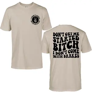 I Don't Come With Brakes Graphic Tshirt