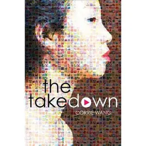 USED-The Takedown by Wang, Corrie (Hardcover)