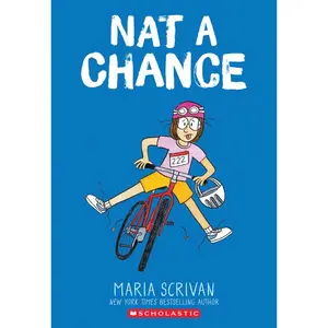 Nat a Chance: A Graphic Novel (Nat Enough #6): Volume 6 -- Maria Scrivan - Paperback