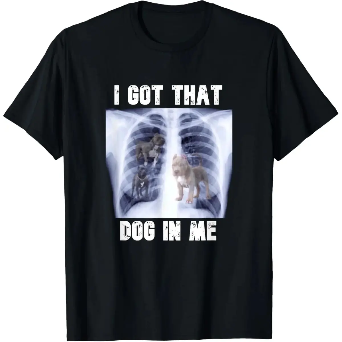 100% Cotton I Got that Dog in Me Xray Meme T-Shirt Fabric Menswear casual cotton streetwear streetwear