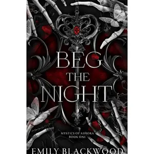 Beg The Night (Mystics of Ashora)   Paperback – April 14, 2025