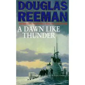 USED-A Dawn Like Thunder by Douglas Reeman (Paperback)