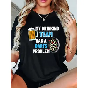 100% Cotton Top My Drinking Team Has A Darts Problem Funny Darts Player Gift T-Shirt