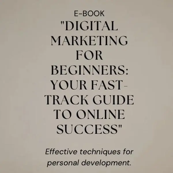 Marketing Jumpstart: The Beginner's Blueprint to Digital Success