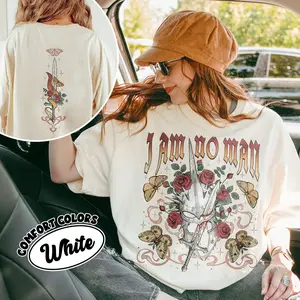 I am no man 2 T Shirt Hoodie Sweatshirt Sweater