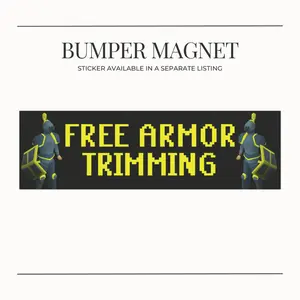 BUMPER MAGNET Free Armor Trimming Car Magnet OSRS Old School Runescape Merch | Gaming RuneScape Pixel Knight Design