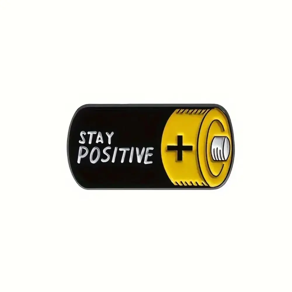Stay positive battery enamel pin