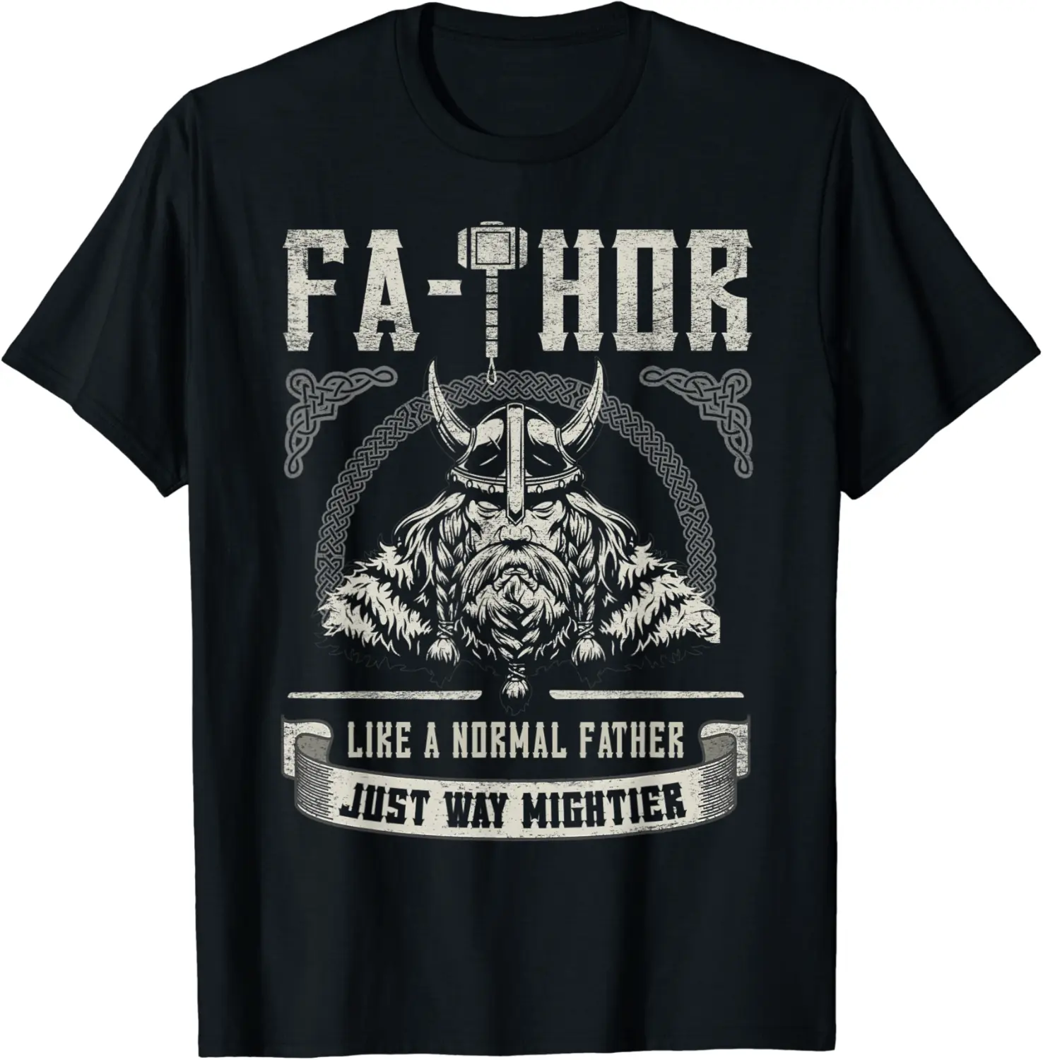 Mens Fa-Thor Father Just Mightier Thor Hammer Viking Fathers Day T-Shirt - Sarahreb Shop 62B08ZWB1X13