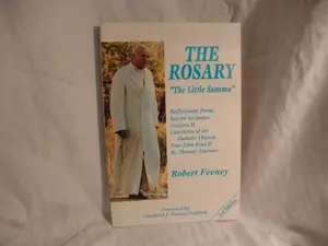 USED-The Rosary : 'the Little Summa' by Robert Feeney (Paperback)