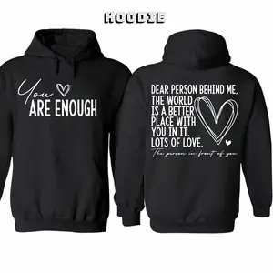 【FathersDayGift】Graphic Affirmation Hoodie for Men & Women, You Are Enough Positive Message Sweatshirt, Cozy Cotton Pullover for Everyday Streetwear, Self Love Mental Health Inspired Gift