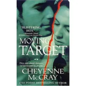 USED-Moving Target by Cheyenne McCray (Unknown)