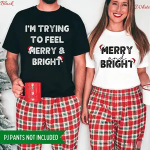 I'm Trying To Feel Merry and Bright Funny Matching Couple Christmas Sweatshirts, Xmas Funny Duo T-shirt, Sweatshirt, Hoodie Gift for Him and Her