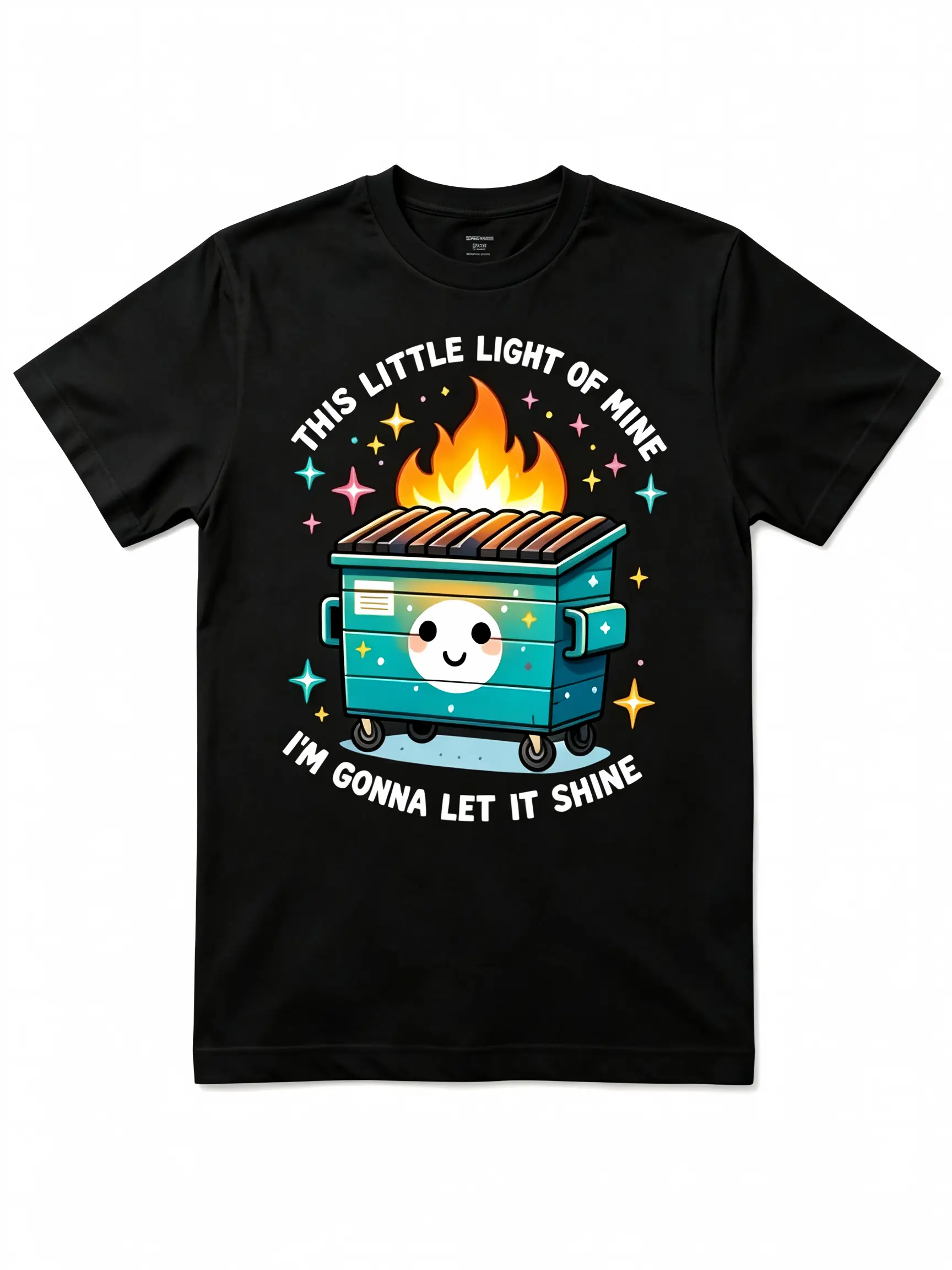 Dumpster Fire Shirts Emotional Dumpster Fire TShirt, This Little Light of Mine,Mental Health, This Little Light of Mine,Dumpster Fire Shirts