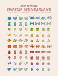 Swatch Wonderland: Color Swatch Charts for Coloring Books, Color Palettes for Markers, Art Supplies, Colored Pencils