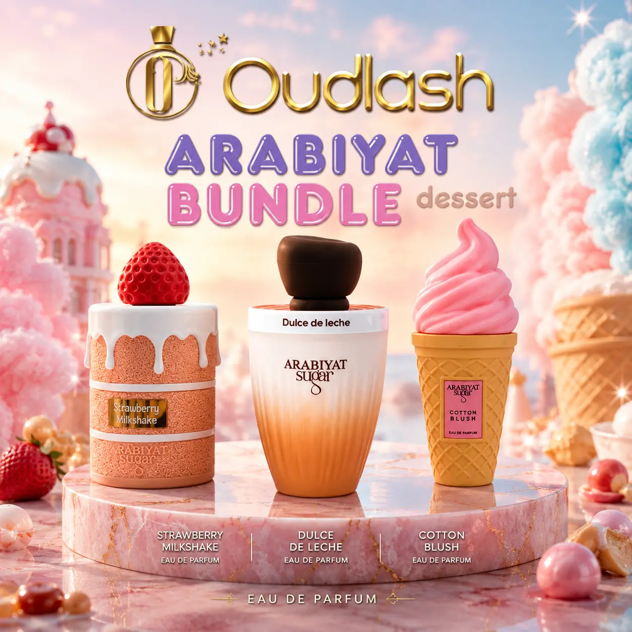 Arabiyat Sugar Bundle | Cotton Blush + Strawberry Tres Leches + Dulce De Leche | Eau De Parfum | Unisex Fragrance | 300 ML | Strawberry - Marshmallow & Amber Notes