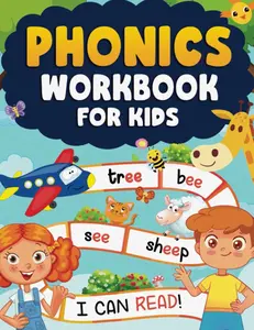 Phonics Workbook for Kids 4-6: More Than 80 Pages to Learn Letters, New Words, Practice Letter Sounds, Practice Reading and More! | Phonics Activities ... for Little Readers and Kids Ages 4, 5 & 6 Paperback – September 13, 2021