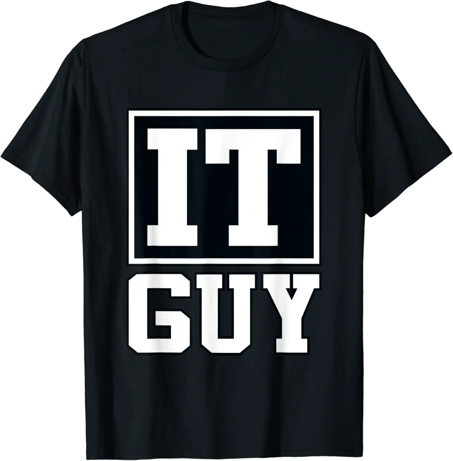 IT Guy Computer Tech Software Programmer Geek Graphic T-Shirt - Brayanner Shop 50B09KXSVZK9