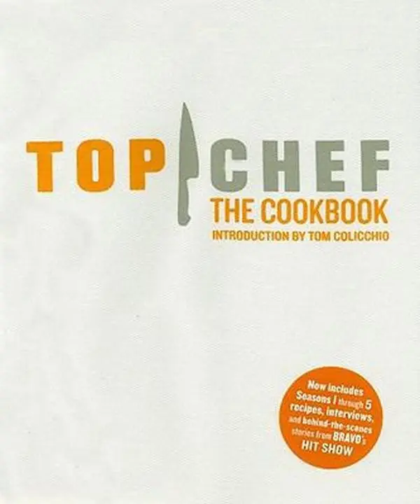 USED Book - Top Chef: The Cookbook by By the Creators of Top Chef (Hardcover) - english