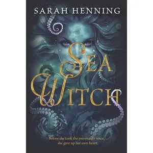 Sea Witch by Sarah Henning [Paperback Book]