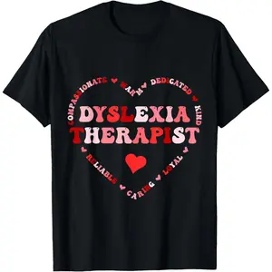 Cute Dyslexia Therapist Valentines Day Heart T-Shirt,Made in USA