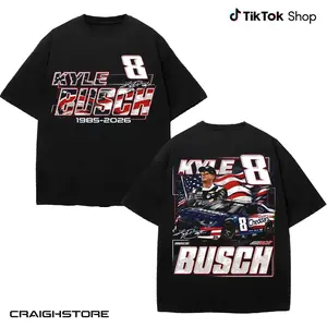 Racing Kyle Busch Nascar Signature T-shirt, Rip Kyle Busch 1985-2026 Shirt, #8 #18 Champions Tee