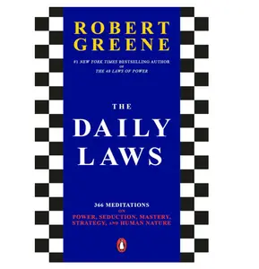 The Daily Laws 366 Meditations on Power, Seduction, Mastery, Strategy, and Human Nature Paperback – September 5, 2023