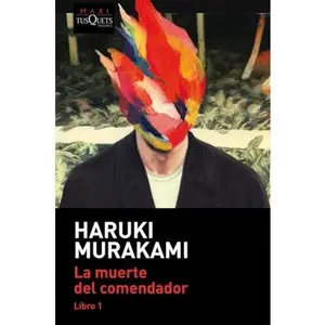 USED-La muerte del comendador (Libro 1) by Haruki Murakami (Unknown)