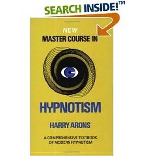 USED Book - New Master Course in Hypnotism by Harry Arons (Hardcover)